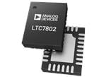 Analog Devices Inc. Controladores de descenso de tensión LTC7802 y LTC7802-3.3